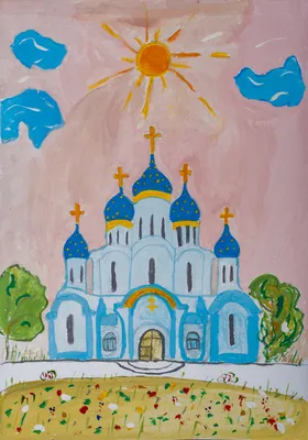 Детские рисунки на тему Православия - 45 фото