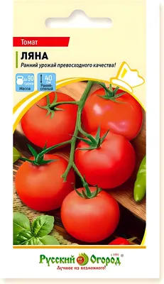 Томат 'Ляна' — описание сорта, характеристики | на LePlants.ru