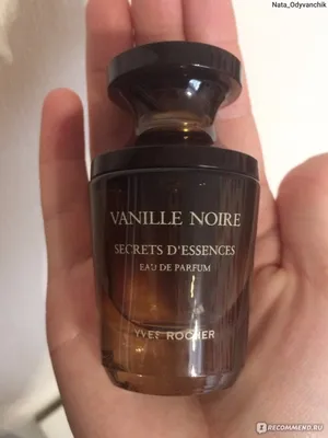 Rose oud, Vanille Noire Yves Rocher. Чёрная Ваниль Ив Роше. Духи 50 мл: 2  999 грн. - Парфюмированная вода Глобино на Olx