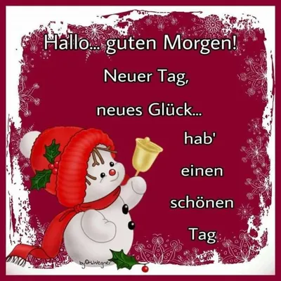 Открытки с католическим Рождеством на немецком языке | Guten morgen lustig,  Guten morgen schatz, Guten morgen bilder weihnachten